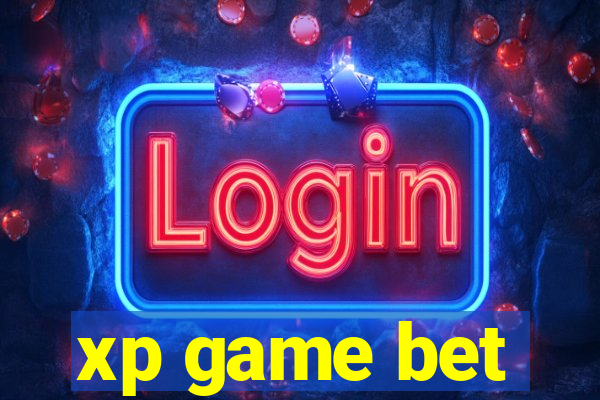 xp game bet